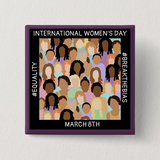 Internationale Vrouwendag - 8 maart Vierkante Button 5,1 Cm (Voorkant)