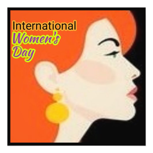 Internationale Vrouwendag . Foto Afdruk (Voorkant)