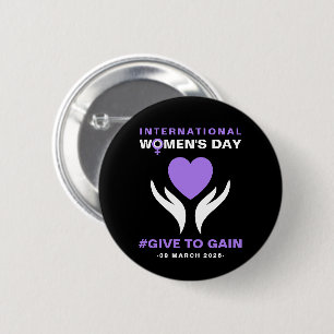 Internationale Vrouwendag Give To Gain 2026 Ronde Button 5,7 Cm