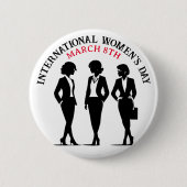 Internationale Vrouwendag is 8 maart Ronde Button 5,7 Cm (Voorkant)