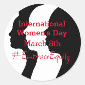 Internationale Vrouwendag is 8 maart Ronde Sticker (Voorkant)