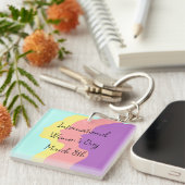 Internationale Vrouwendag is 8 maart Sleutelhanger (Voorkant Rechts)