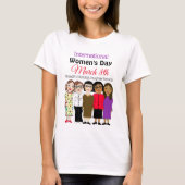 Internationale Vrouwendag is 8 maart T-shirt (Voorkant)