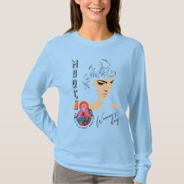 Internationale Vrouwendag | Lange hoes voor vrouwe T-shirt