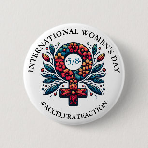 Internationale Vrouwendag   Snellere actie Ronde Button 5,7 Cm