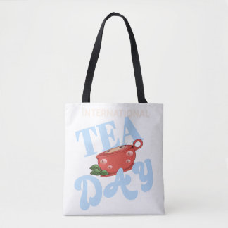 internationaler Tag des Tees Tote Bag
