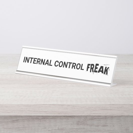 Interne controle Freak Auditor Gift Funny Auditor Bureau Naambordje (Voorkant)