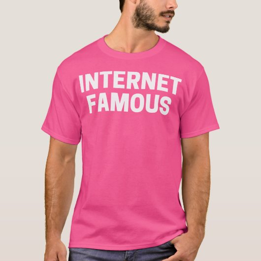 Internet beroemd t-shirt (Voorkant)