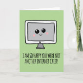 Internet Creep Funny Valentijnsdag Kaart (Voorkant)