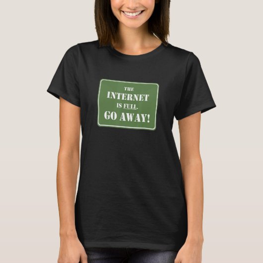 Internet is volledig weg t-shirt (Voorkant)