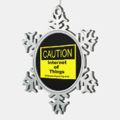 Internet of Things IoT Waarschuwing Waarschuwingsb Tin Sneeuwvlok Ornament (Rechts)