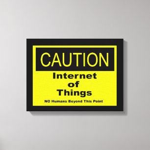 Internet of Things IoT Waarschuwingssignaal Canvas Afdruk