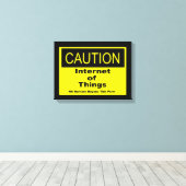 Internet of Things IoT Waarschuwingssignaal Canvas Afdruk (Insitu (Houten vloer))