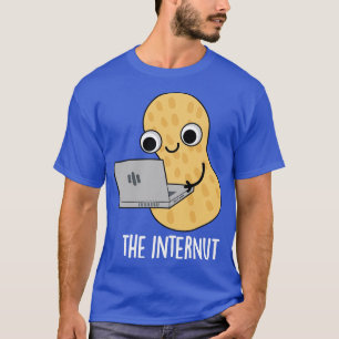 Internet Peanut Pun T-shirt