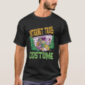 Internet Troll Costume Halloween T-shirt (Voorkant)