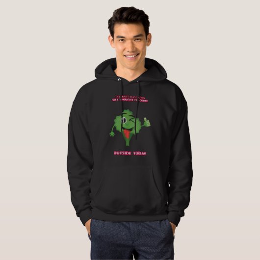Internet Was Down Come Outside  Sarcasm Pun Hoodie (Voorkant volledig)