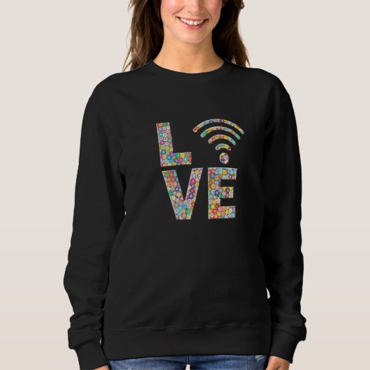 Internet Wifi Wi Fi Liefde Bloemen Trui (Voorkant)