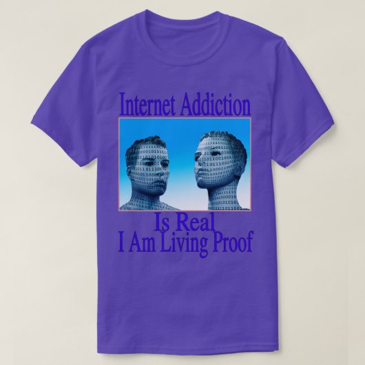 Internetverslaving is echt, ik ben het levende bew t-shirt (Design voorkant)
