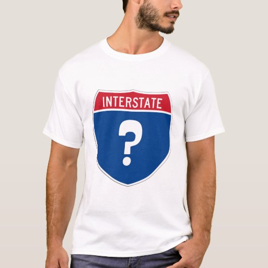 Interstate sign with a question mark. Lost again.  T-shirt (Voorkant)