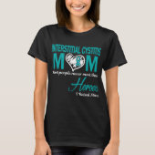 Interstitiële cystitis Mama I Raised Mine T-shirt (Voorkant)