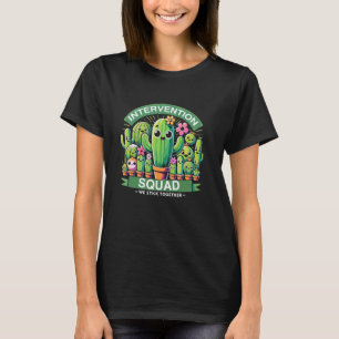 Interventie Squad We Staan Samen Cactus RTI Te T-shirt