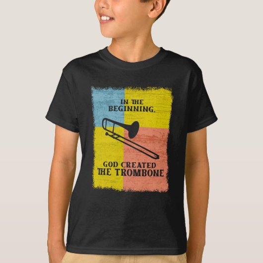 InThe Beginning God Created The Trombone T-shirt (Voorkant)