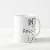 INTJ Resistance is Futile Koffiemok (Voorkant rechts)