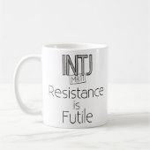INTJ Resistance is Futile Koffiemok (Links)