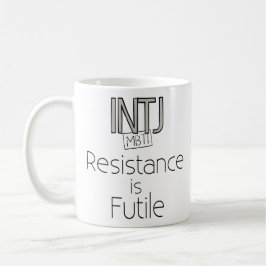 INTJ Resistance is Futile Koffiemok