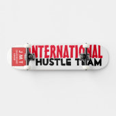 INTL HUSTLE TEAM/ JMT SKATEBOARDS (Horizontaal)