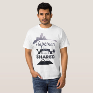 INTO THE WILD - Happiness is only real when shared T-shirt
