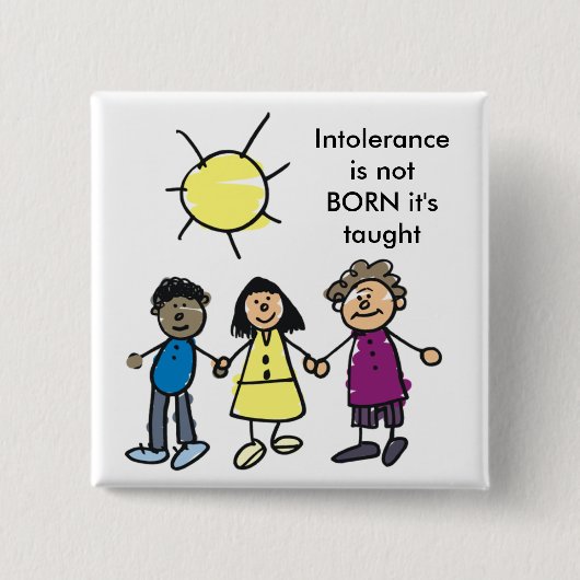 INTOLERANCE IS NIET GEBOREN VIERKANTE BUTTON 5,1 CM (Voorkant)