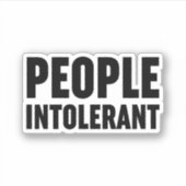Intolerant Sticker (Voorkant)