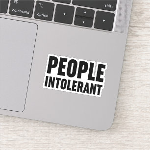 Intolerant Sticker