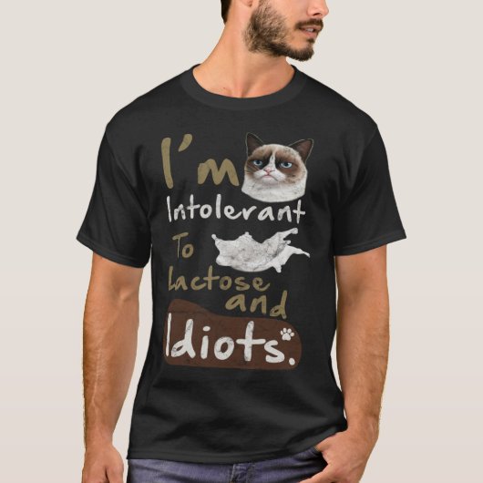 Intolerant to Lactose and Idiots  Kitten Angry Cat T-shirt (Voorkant)