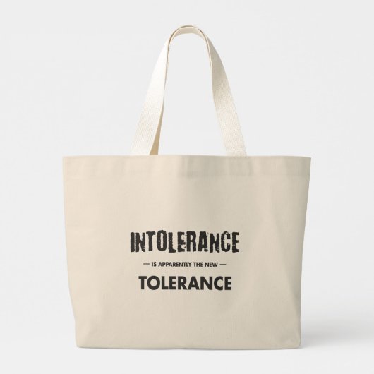 Intolerantie is blijkbaar de nieuwe tolerantie grote tote bag (Achterkant)