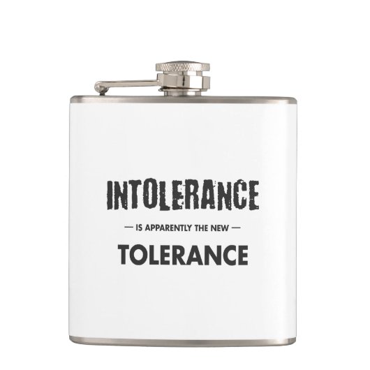 Intolerantie is blijkbaar de nieuwe tolerantie heupfles (Voorkant)