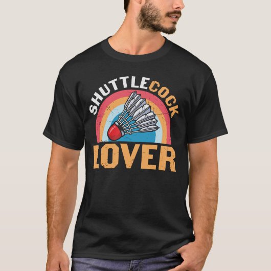 inton Humor Shuttlecock Lover T-shirt (Voorkant)