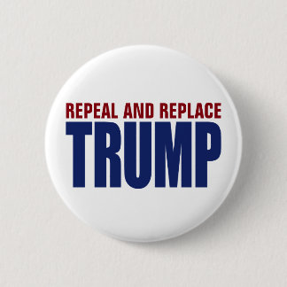 Intrekken En Vervangen Impeach Trump - Anti Trump Ronde Button 5,7 Cm