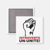 Introversen verenigen zich niet - Grappige koelkas Magneet (Voorkant / Achterkant)