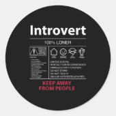 Introvert 100% Loner Keep Away From People - Intro Ronde Sticker (Voorkant)