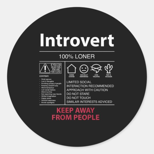Introvert 100% Loner Keep Away From People - Intro Ronde Sticker (Voorkant)