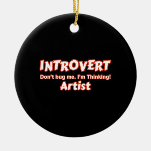 Introvert Artiest Keramisch Ornament (Voorkant)