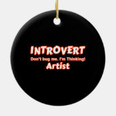 Introvert Artiest Keramisch Ornament (Achterkant)