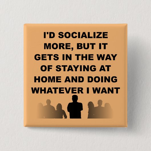 Introvert Blijf Thuis Grappige Knop Speldje (Voorkant)