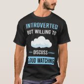 Introvert Cloud Watching T-shirt (Voorkant)