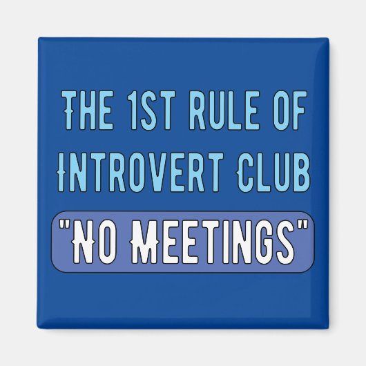 Introvert Club Magneet (Voorkant)