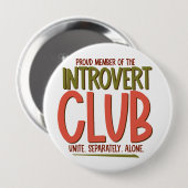 Introvert Club Ronde Button 4,0 Cm (Voorkant /achterkant)