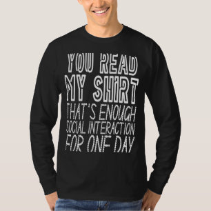 Introvert dat genoeg sociale interactie is t-shirt