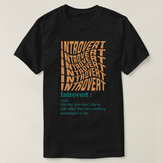Introvert definitie introvert betekenis grappige q t-shirt (Design voorkant)